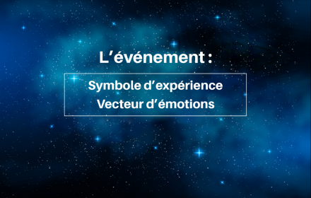 L'événement : symbole de communication expérientielle et vecteur de souvenirs