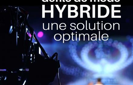 Défilé de mode hybride, la solution pour votre prochain défilé