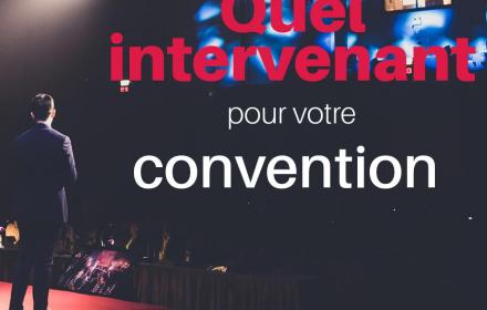 Choisir un intervenant extérieur pour votre convention d’entreprise