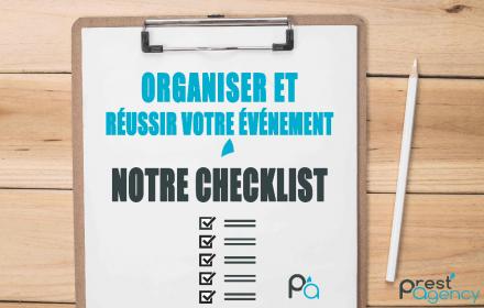 Organiser votre événementiel : notre checklist pour réussir votre événement