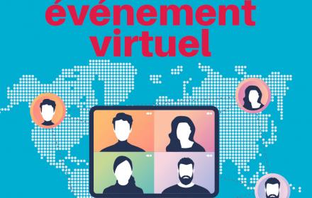 organisation evenement : quel dispositif pour votre événement virtuel